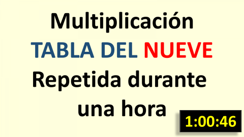 Repaso de la tabla del 9 repetida durante una hora