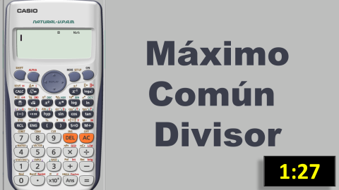 Máximo Común Divisor en Calculadora Casio