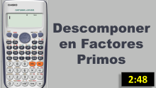 Calculadora Científica - Descomposición en Factores Primos