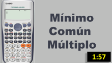 Mínimo Común Múltiplo en Calculadora Casio