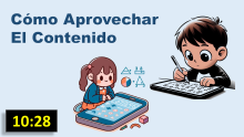 ¿Cómo aprovechar el contenido?